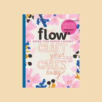 FLOW CRAFT YOUR CARES AWAY